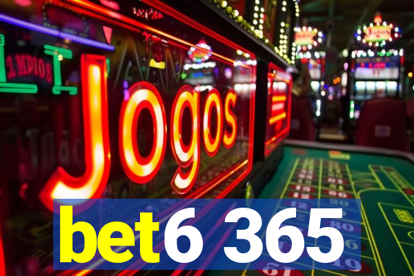 bet6 365